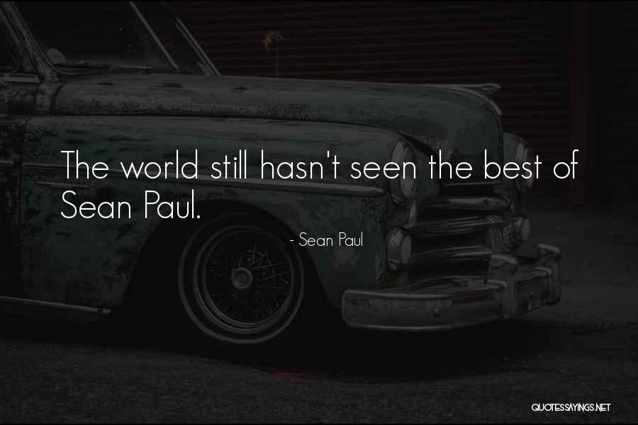 Interlanguage Theory Quotes By Sean Paul Interlanguage Theory Quotes By Sean Paul