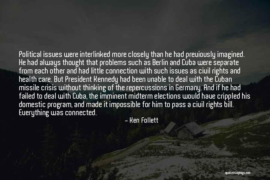 Interlinked Quotes By Ken Follett Interlinked Quotes By Ken Follett