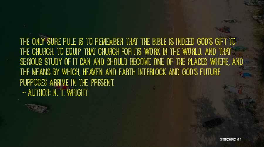 Interlock Quotes By N. T. Wright