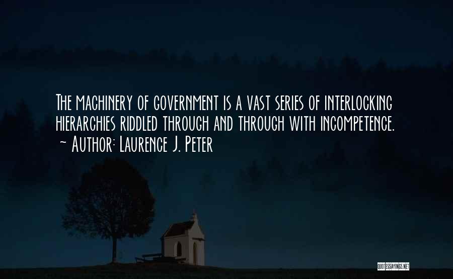 Interlocking Quotes By Laurence J. Peter