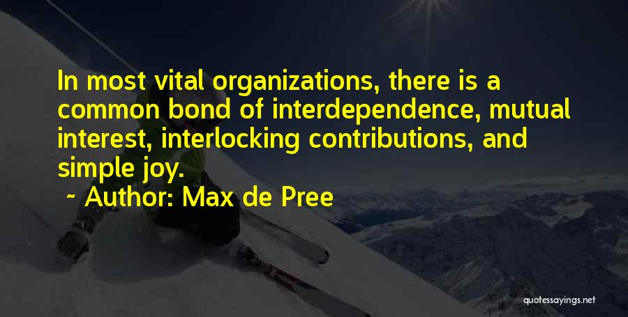 Interlocking Quotes By Max De Pree