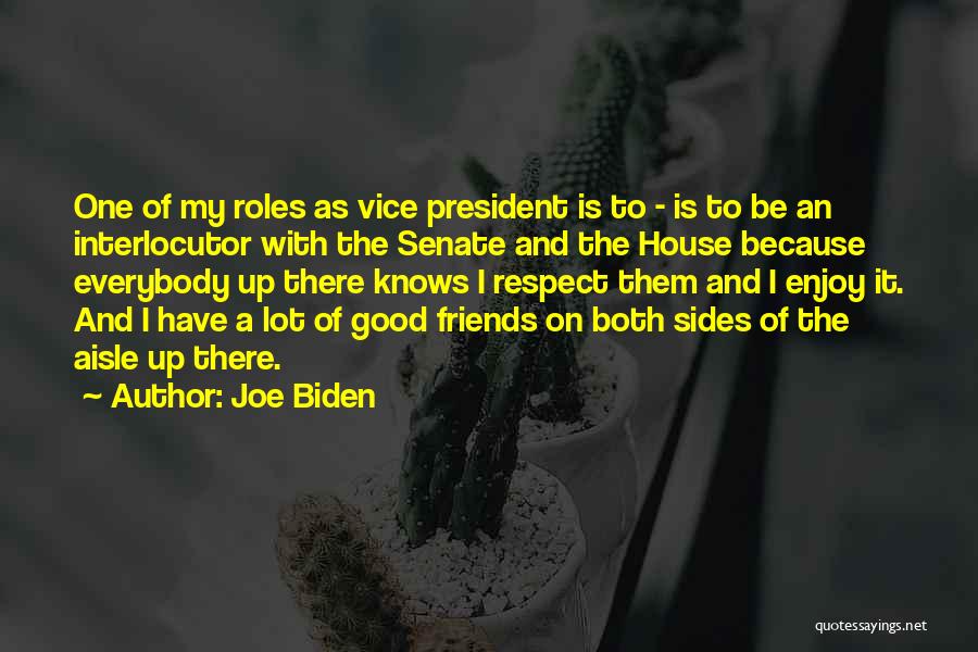 Interlocutor Quotes By Joe Biden