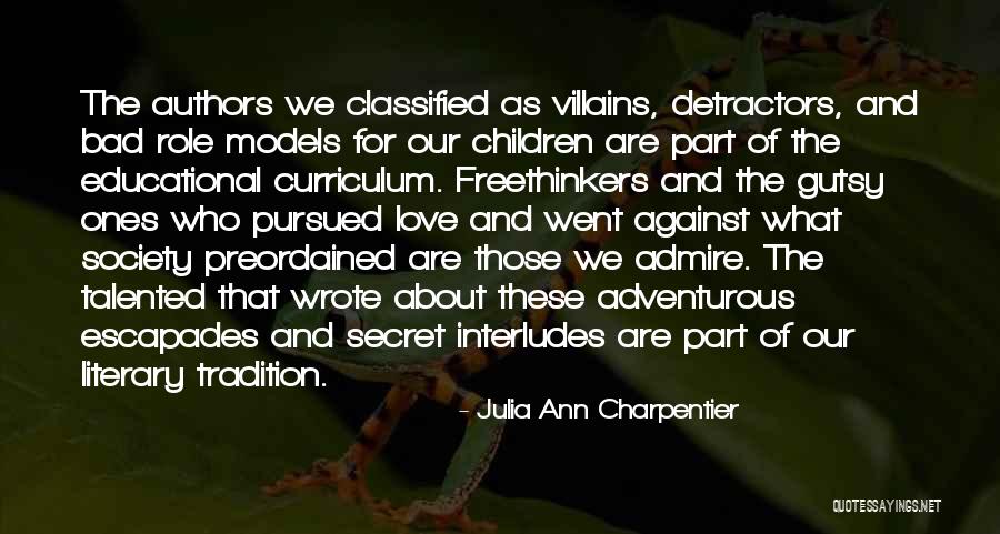 Interludes Quotes By Julia Ann Charpentier Interludes Quotes By Julia Ann Charpentier