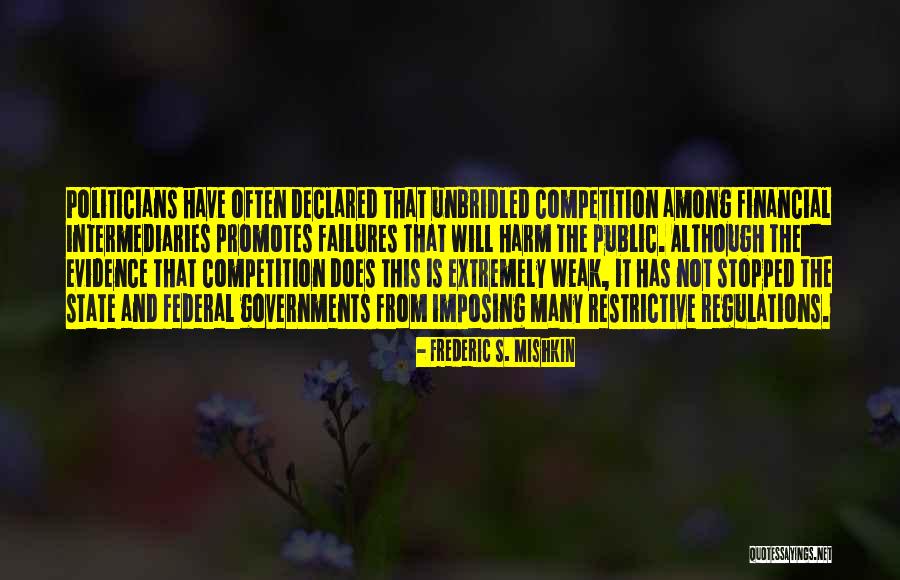 Intermediaries Quotes By Frederic S. Mishkin Intermediaries Quotes By Frederic S. Mishkin