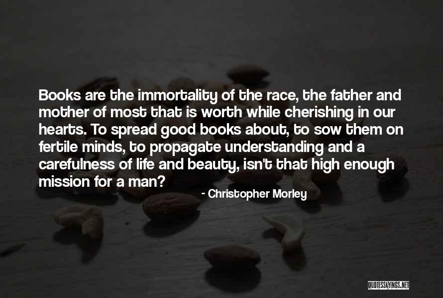 Intermediarios Financeiros Quotes By Christopher Morley Intermediarios Financeiros Quotes By Christopher Morley