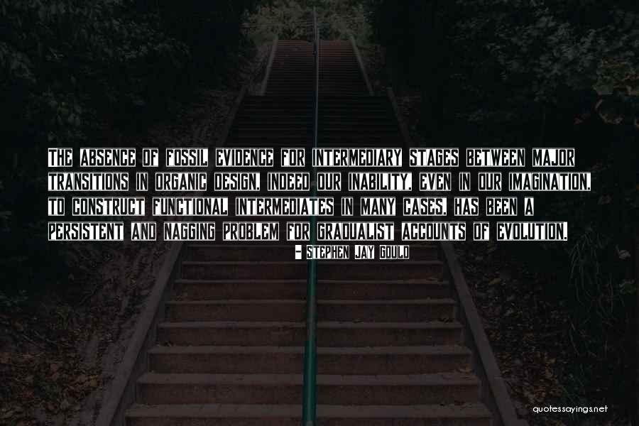 Intermediates And Transition Quotes By Stephen Jay Gould
