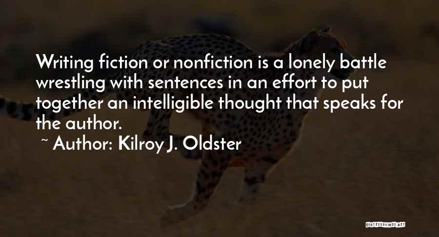 Intermeshing Quotes By Kilroy J. Oldster