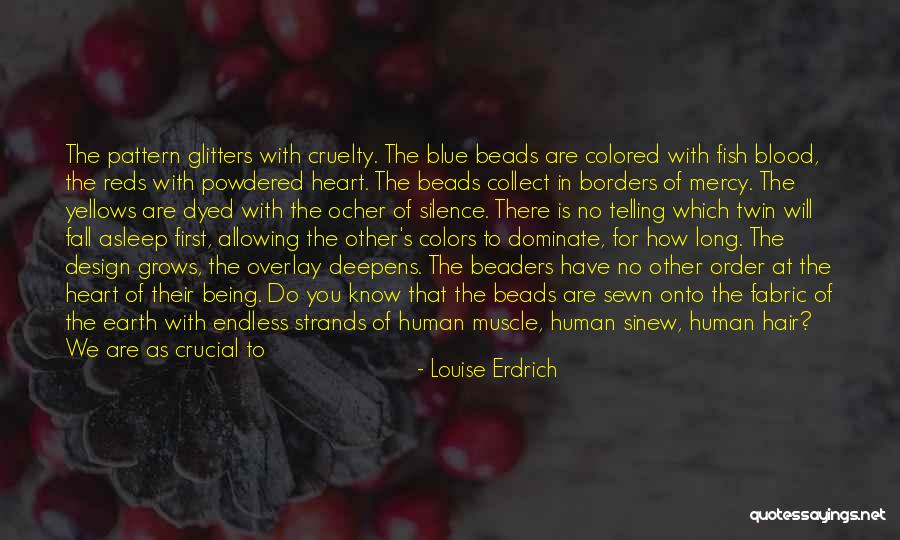 Intermezzo Sinfonico Quotes By Louise Erdrich Intermezzo Sinfonico Quotes By Louise Erdrich