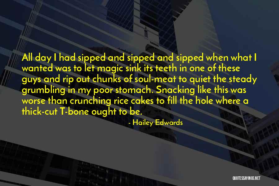Interminabile Quotes By Hailey Edwards Interminabile Quotes By Hailey Edwards