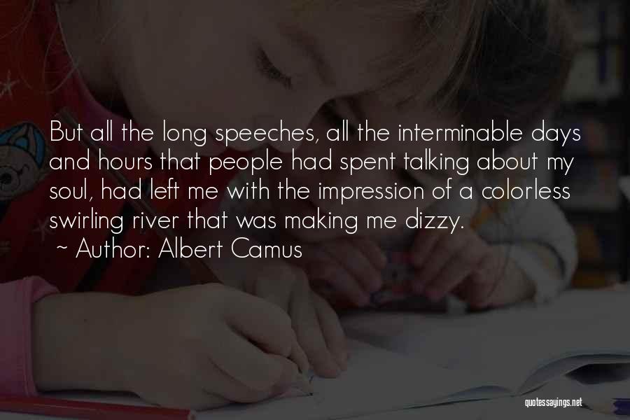 Interminable Quotes By Albert Camus