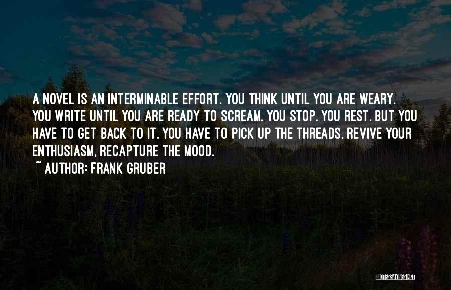 Interminable Quotes By Frank Gruber