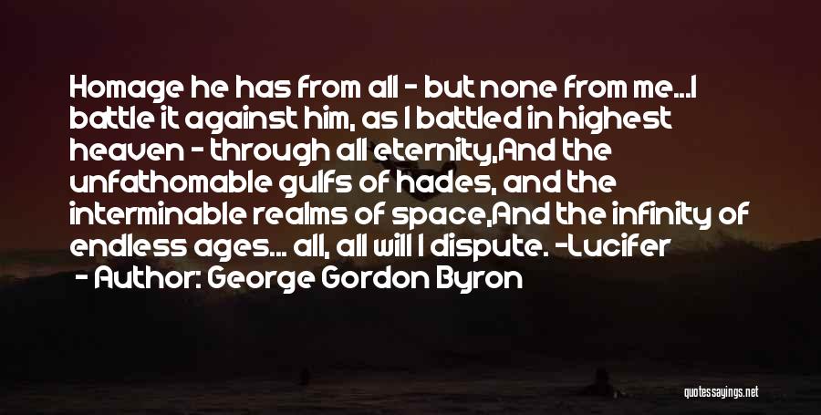 Interminable Quotes By George Gordon Byron