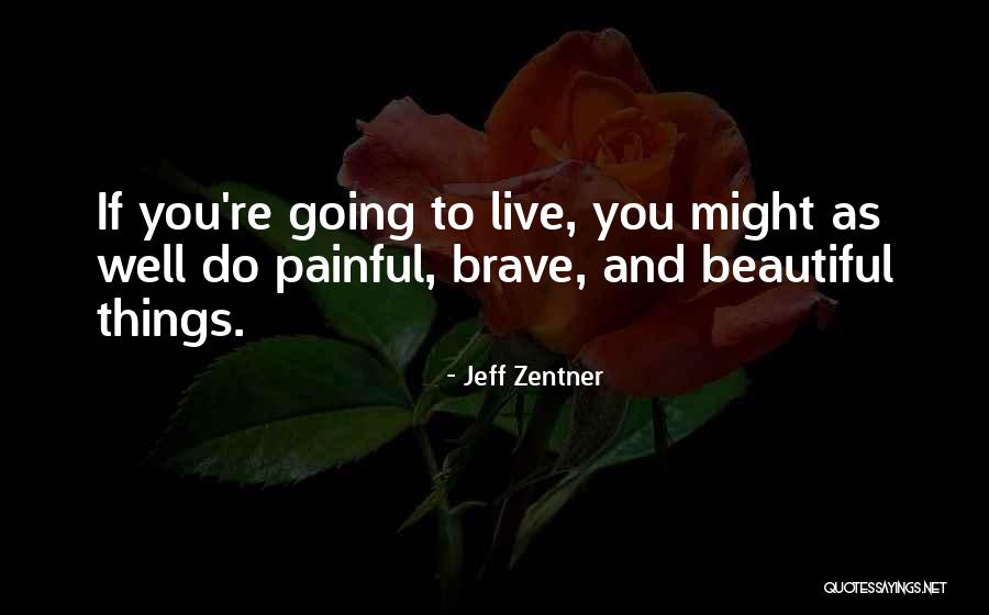 Interminably Expensive Project Quotes By Jeff Zentner Interminably Expensive Project Quotes By Jeff Zentner