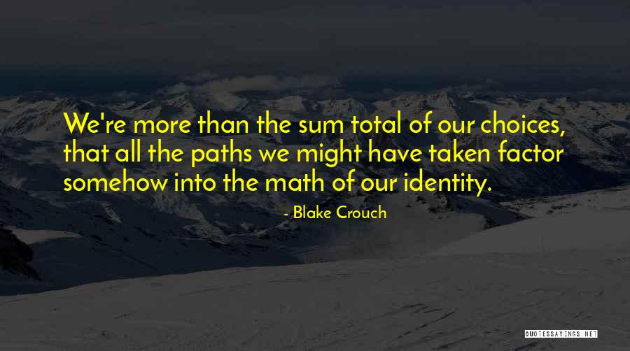 Intermittence In A Sentence Quotes By Blake Crouch Intermittence In A Sentence Quotes By Blake Crouch