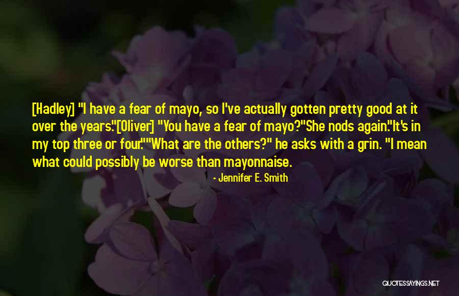 Intermittentely Quotes By Jennifer E. Smith Intermittentely Quotes By Jennifer E. Smith