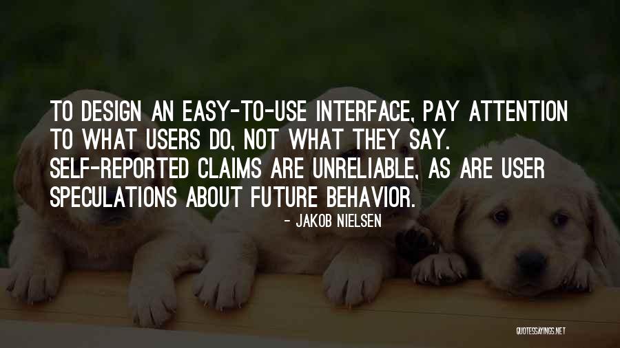 Intermixed Explosive Disorder Quotes By Jakob Nielsen