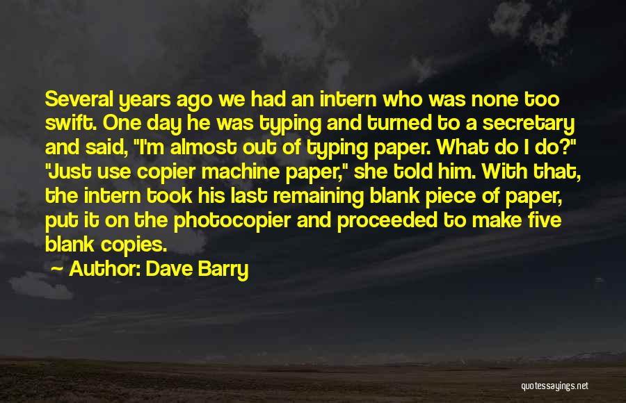 Intern Quotes By Dave Barry