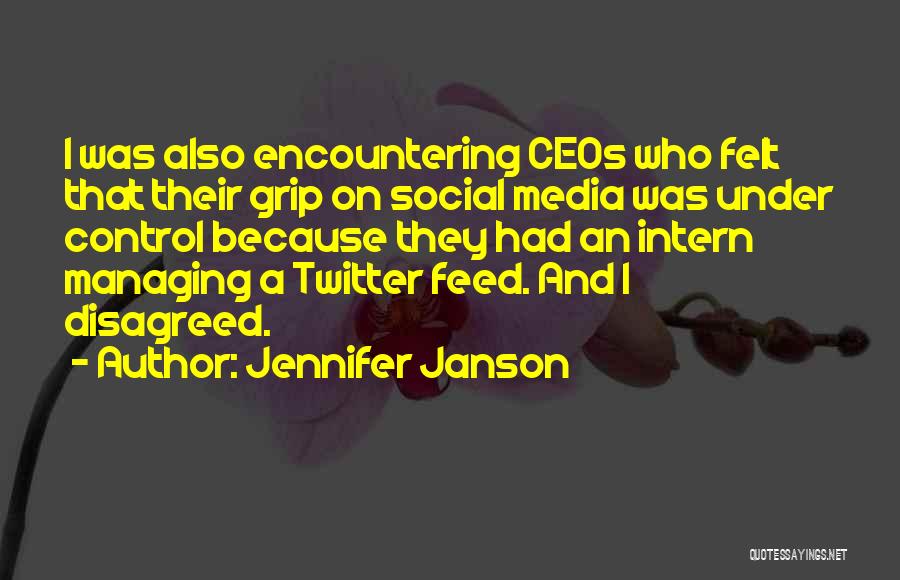 Intern Quotes By Jennifer Janson