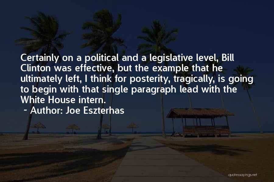 Intern Quotes By Joe Eszterhas