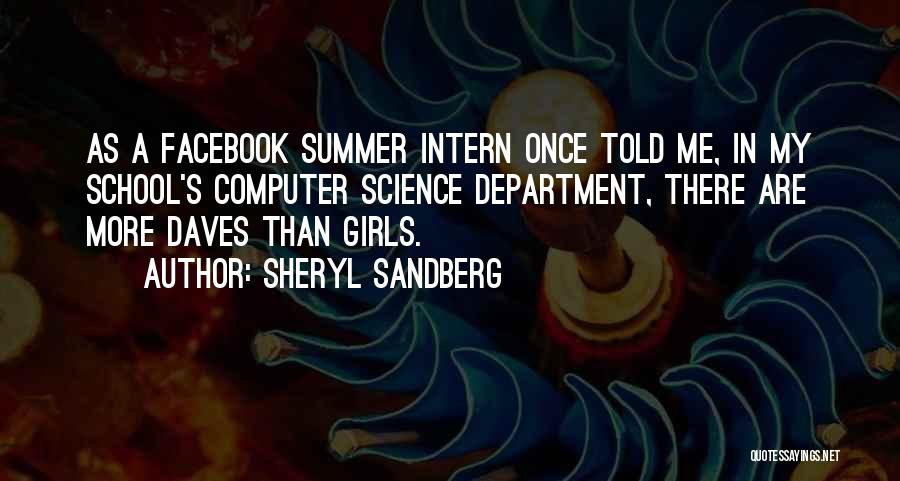 Intern Quotes By Sheryl Sandberg