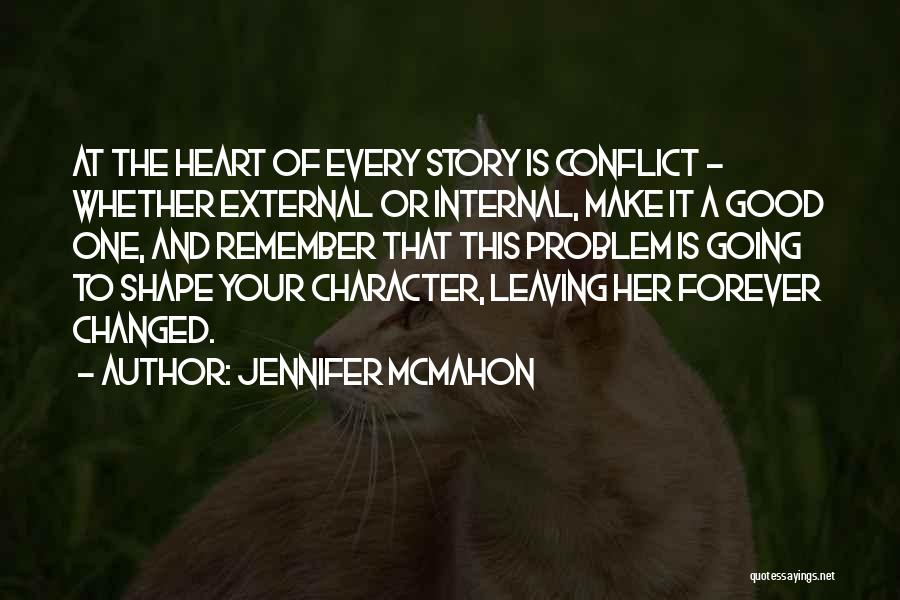 Internal And External Conflict Quotes By Jennifer McMahon