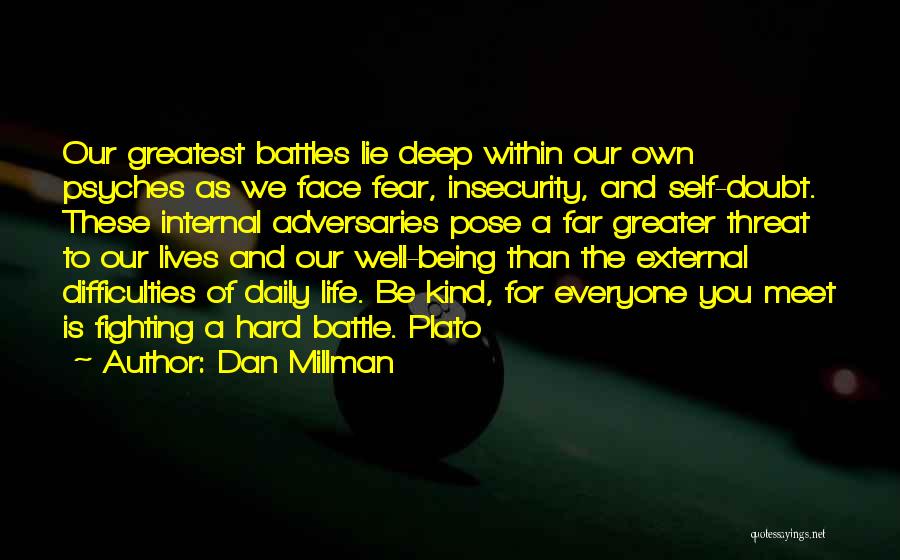 Internal And External Quotes By Dan Millman