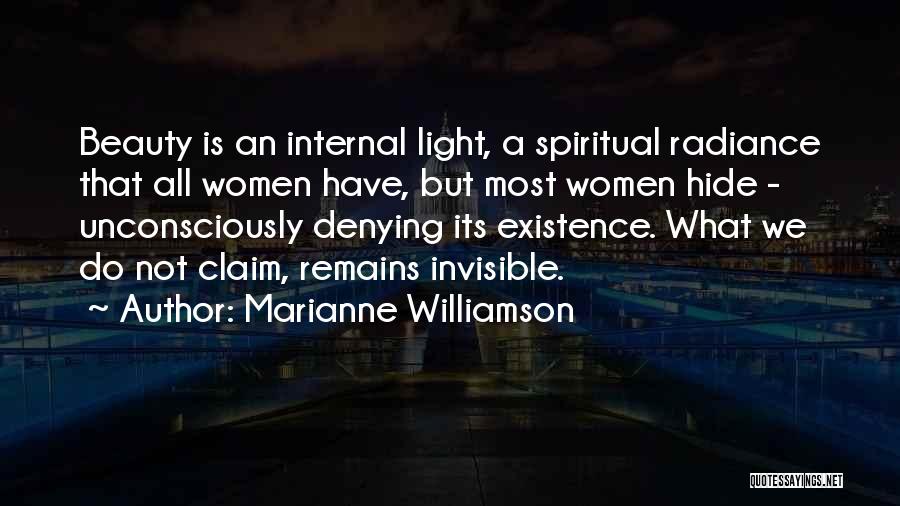 Internal Beauty Quotes By Marianne Williamson
