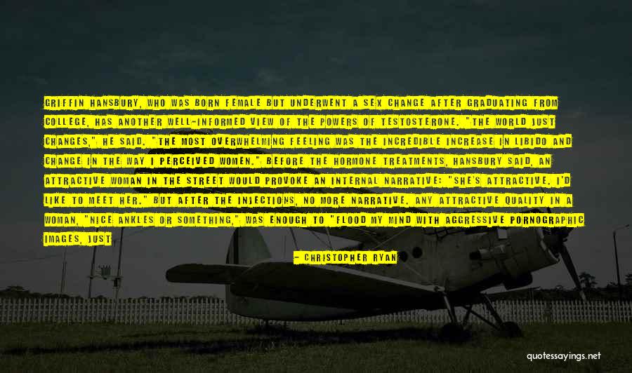 Internal Change Quotes By Christopher Ryan Internal Change Quotes By Christopher Ryan