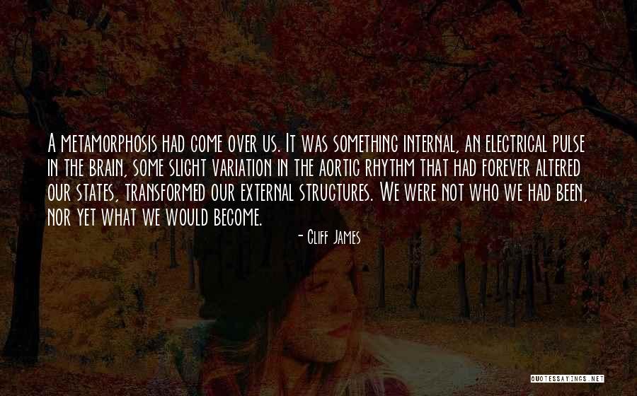 Internal Change Quotes By Cliff James Internal Change Quotes By Cliff James