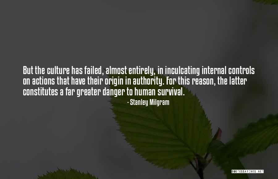 Internal Controls Quotes By Stanley Milgram Internal Controls Quotes By Stanley Milgram