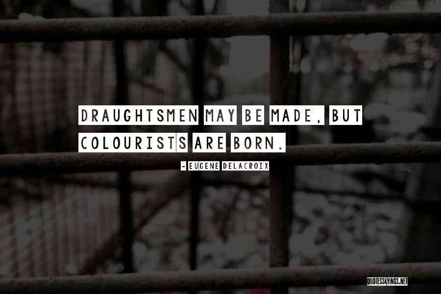 Internal Criticism Quotes By Eugene Delacroix Internal Criticism Quotes By Eugene Delacroix