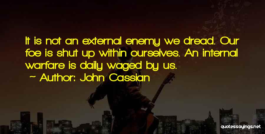 Internal External Quotes By John Cassian