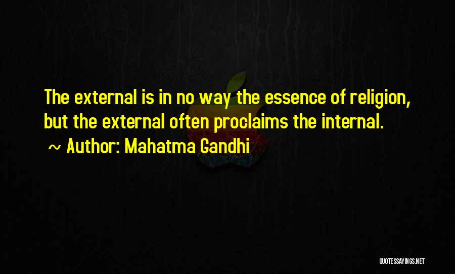 Internal External Quotes By Mahatma Gandhi