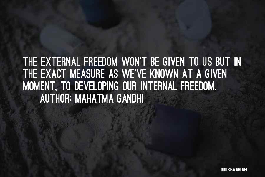 Internal External Quotes By Mahatma Gandhi