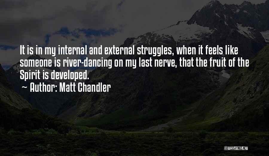 Internal External Quotes By Matt Chandler