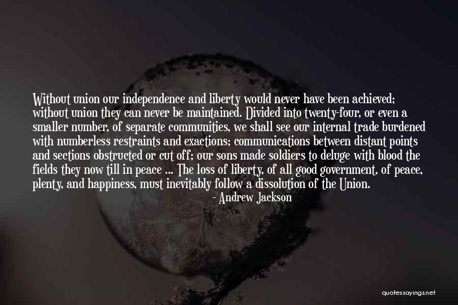 Internal Happiness Quotes By Andrew Jackson Internal Happiness Quotes By Andrew Jackson