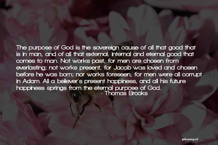 Internal Happiness Quotes By Thomas Brooks Internal Happiness Quotes By Thomas Brooks