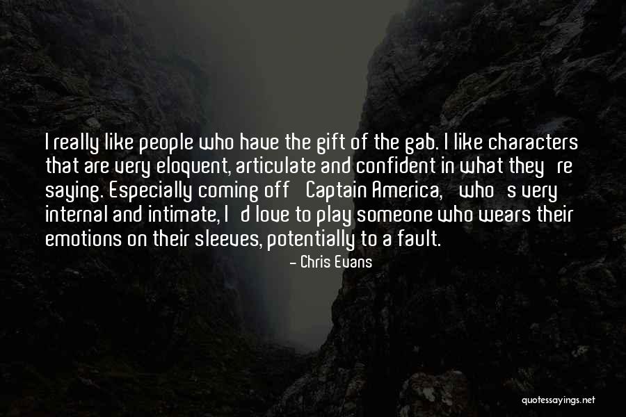 Internal Love Quotes By Chris Evans Internal Love Quotes By Chris Evans