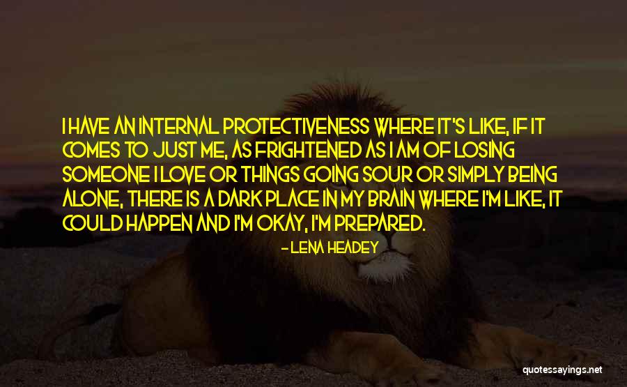 Internal Love Quotes By Lena Headey Internal Love Quotes By Lena Headey