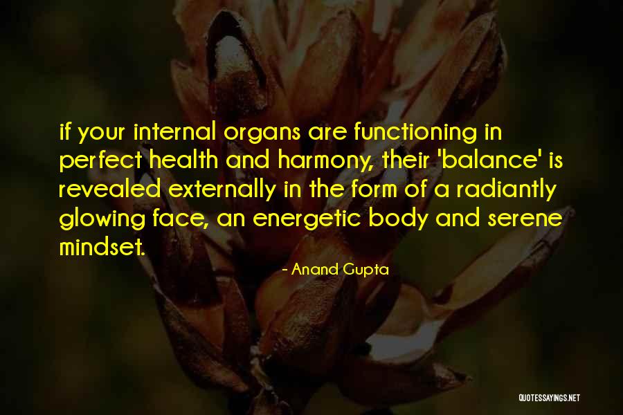 Internal Organs Quotes By Anand Gupta Internal Organs Quotes By Anand Gupta