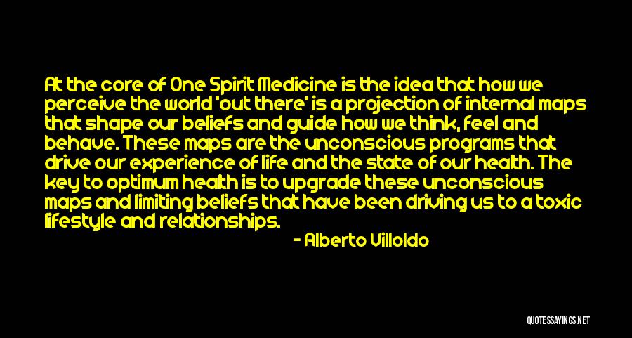 Internal World Quotes By Alberto Villoldo Internal World Quotes By Alberto Villoldo