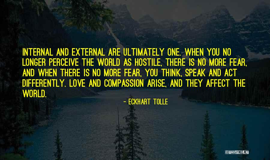Internal World Quotes By Eckhart Tolle Internal World Quotes By Eckhart Tolle