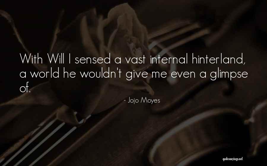 Internal World Quotes By Jojo Moyes Internal World Quotes By Jojo Moyes