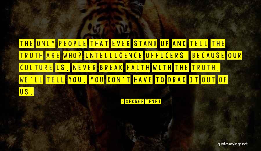 Internally Citing Quotes By George Tenet Internally Citing Quotes By George Tenet
