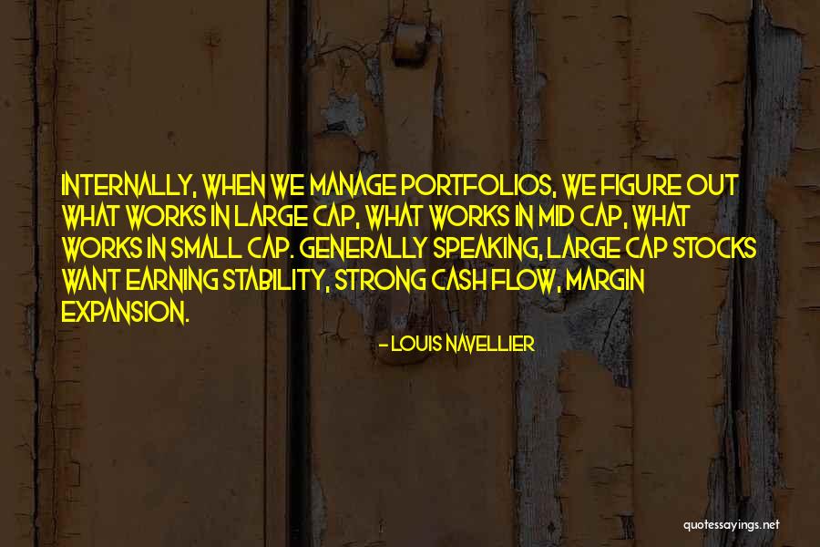 Internally Strong Quotes By Louis Navellier Internally Strong Quotes By Louis Navellier