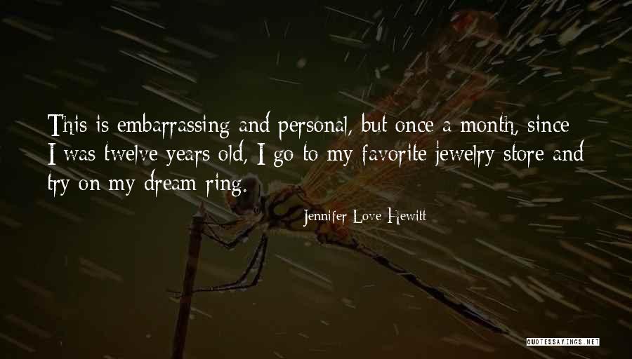 Internasionalisme Quotes By Jennifer Love Hewitt Internasionalisme Quotes By Jennifer Love Hewitt