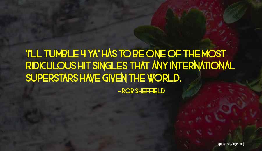 International 4-8818 Quotes By Rob Sheffield International 4-8818 Quotes By Rob Sheffield