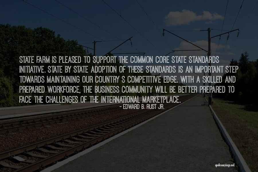 International Adoption Quotes By Edward B. Rust Jr. International Adoption Quotes By Edward B. Rust Jr.