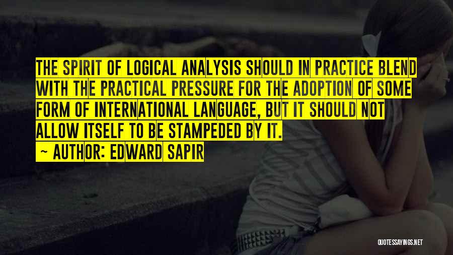 International Adoption Quotes By Edward Sapir