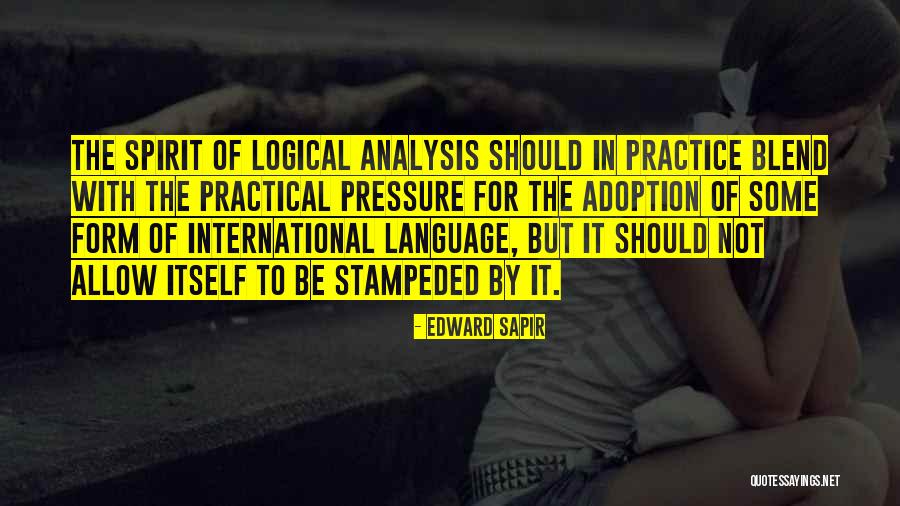 International Adoption Quotes By Edward Sapir